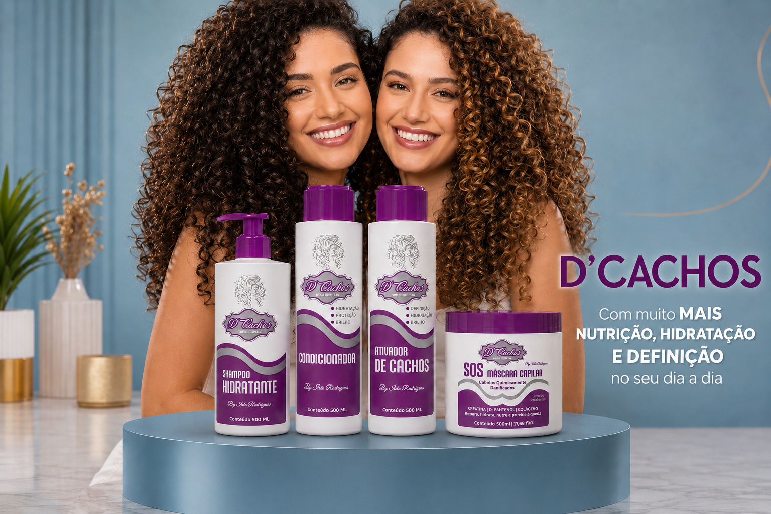 Linha completa D'Cachos: shampoo, condicionador, ativador de cachos e SOS máscara capilar